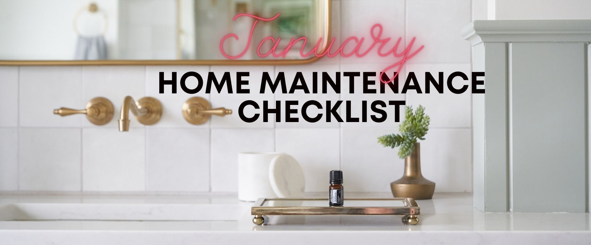 Home Maintenance Checklist